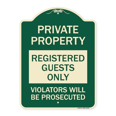 Signmission Registered Guests Violators Will Prosecuted Heavy-Gauge Aluminum Sign, 24" H, G-1824-23225 A-DES-G-1824-23225